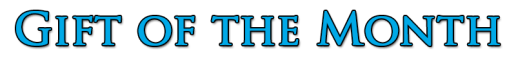 Gift of the month.png